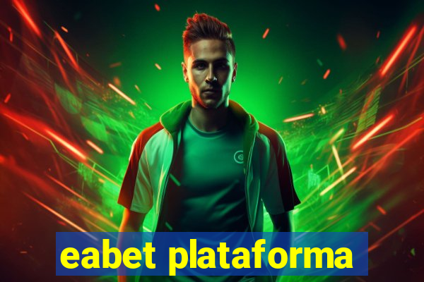 eabet plataforma